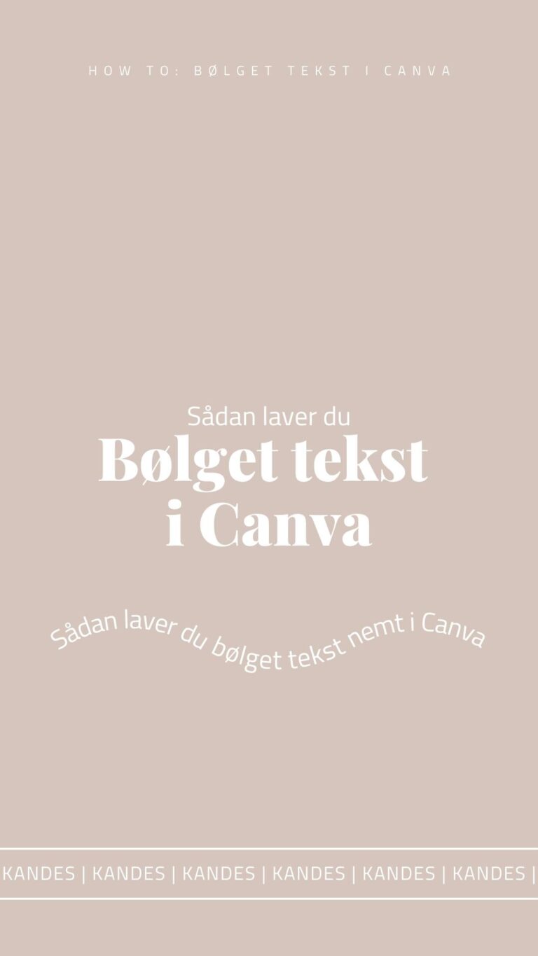 Sådan laver du bølget tekst i Canva