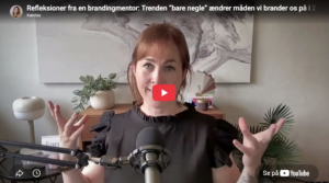 Refleksioner fra en brandingmentor: bare negle og trends